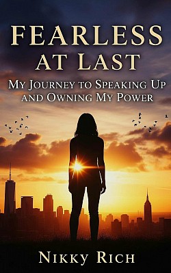Step with me into Fearless at Last: My Journey to Speaking Up and Owning My Power.   Walk with me as we face the fears that held us silent, breathe into courage,   and step into our voice. Here, speaking up becomes strength, and claiming our power   becomes freedom.